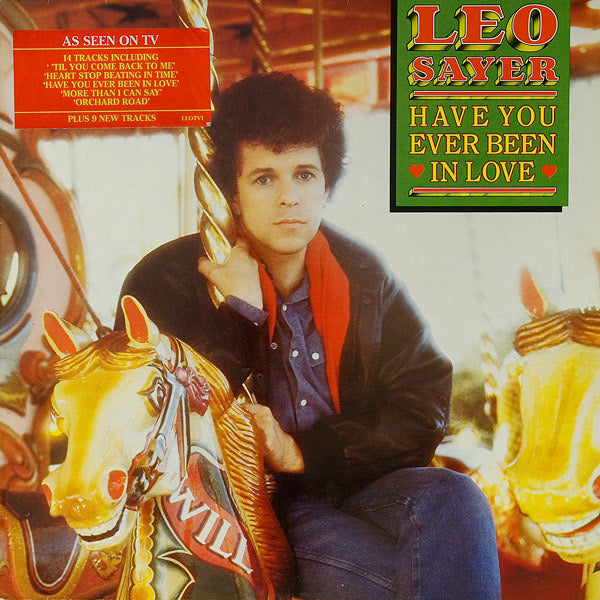 Leo Sayer - Have You Ever Been in Love
