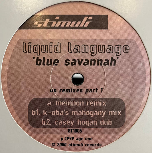 Liquid Language – Blue Savannah (US Remixes Parte 1)