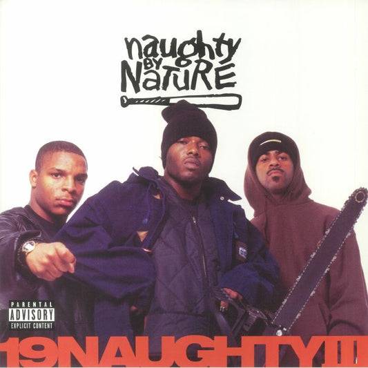 Naughty B Nature - 19 Naughty III (edição de 30º aniversário) (remasterizado) 2xLP