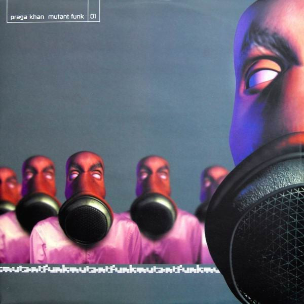 Praga Khan – Mutant Funk 01