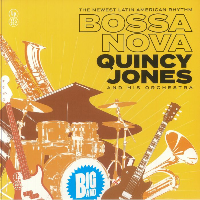 Quincy Jones & His Orchestra - Big Band Bossa Nova (repress)