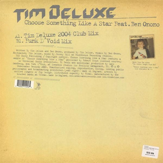 Tim Deluxe - Escolha algo como uma estrela