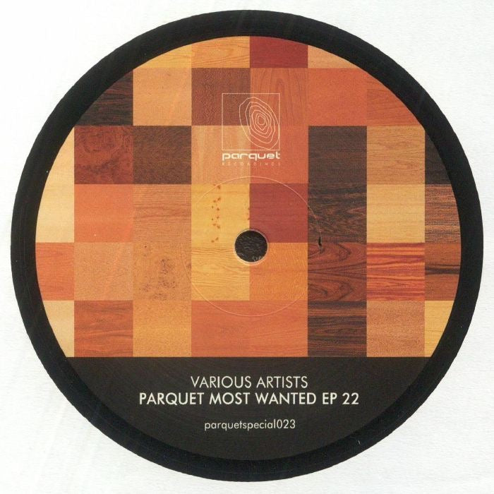 Various Artist - Parquet Most Wanted EP 22