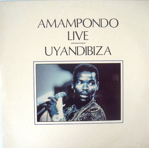 Amampondo - Uyandibiza