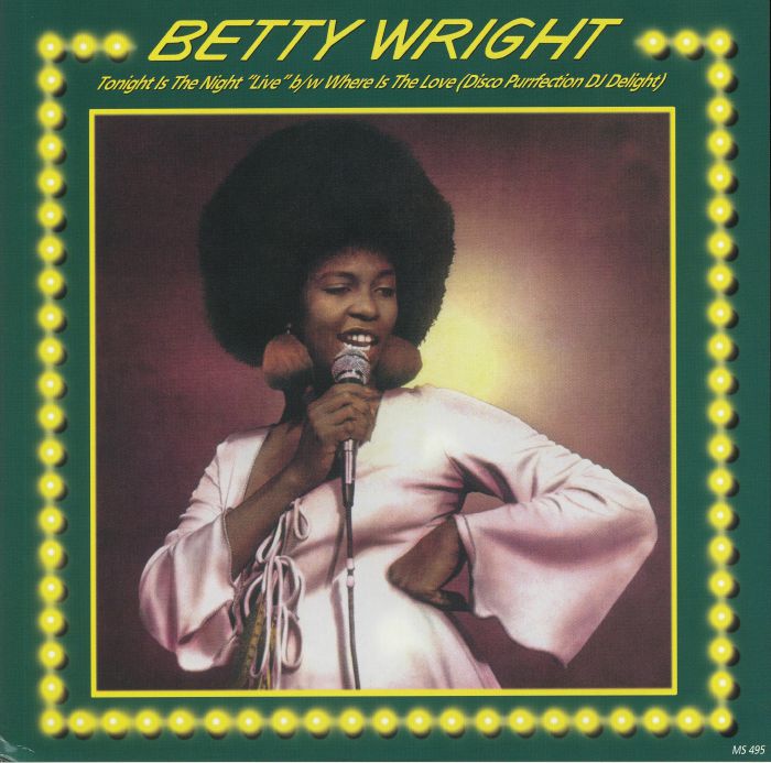 Betty Wright - Tonight Is The Night