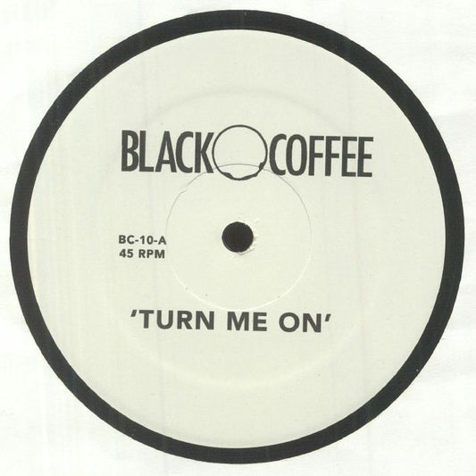 Black Coffee - Turn Me On