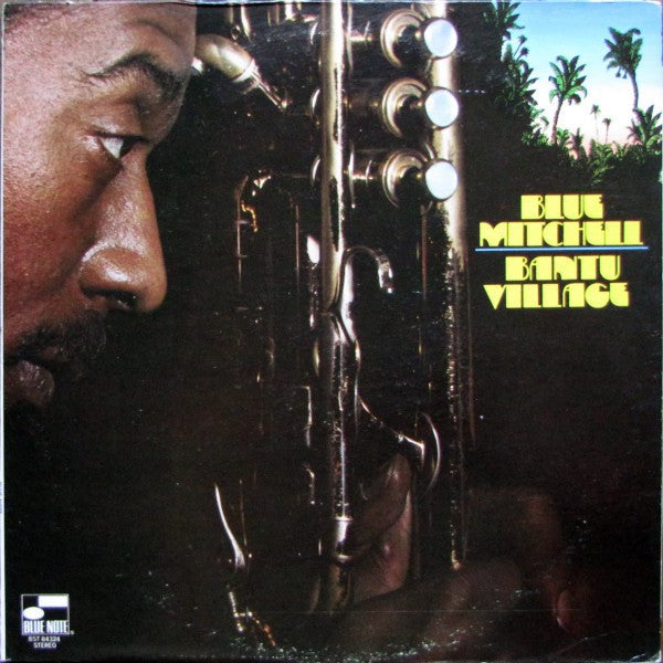 Blue Mitchell - Bantu-Dorf