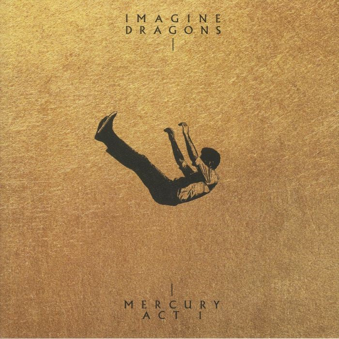 Imagine Dragons - Mercury : Act 1