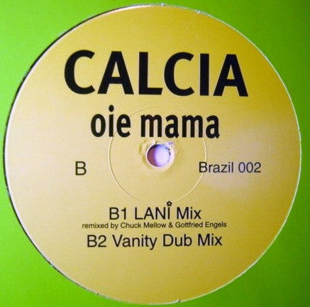 Calcia - Oie Mama