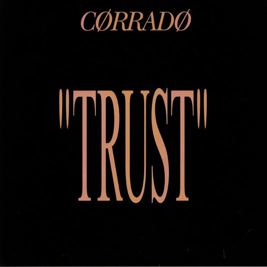 Corrado - Trust (reissue)