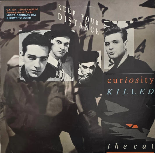 Curiosity Killed The Cat – Keep Your Distance