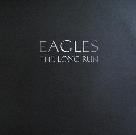Eagles – The Long Run
