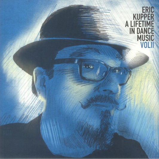 Erik Kupper - A Lifetime of Dance Music Vol 2