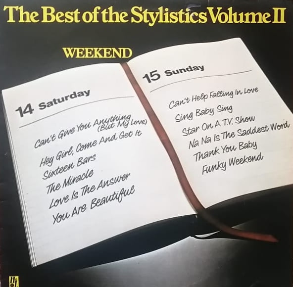 The Stylistics - The Best of The Stylistics Volume II (Weekend)