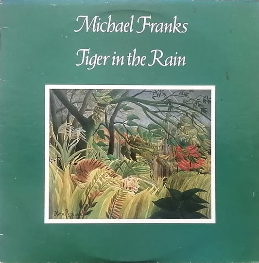 Michael Franks - Tigre na Chuva
