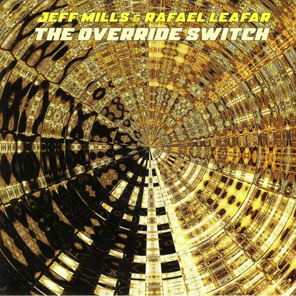 Jeff Mills / Rafael Leafar – Der Override-Schalter