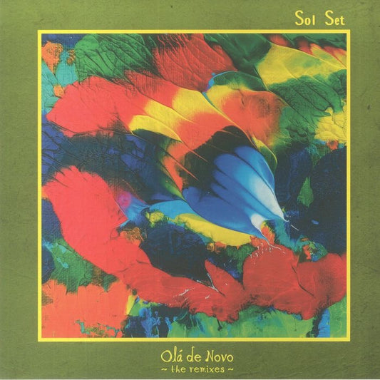 John Beltran presents SOL SET - Ola De Novo (The Remixes)