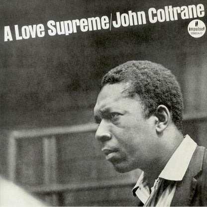 John Coltrane - A Love Supreme