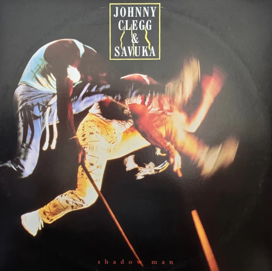 Johnny Clegg & Savuka – Shadow Man 