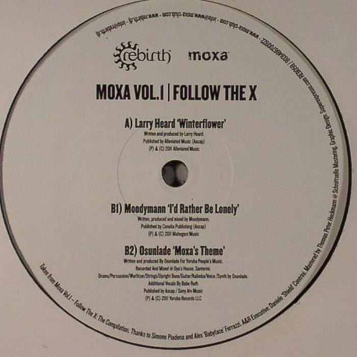 Larry Heard / Moodymann/ Osunlade – Moxa Vol 1: Follow The X [ltd. Neuauflage]