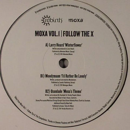 Larry Heard / Moodymann/ Osunlade - Moxa Vol 1: Follow The X [ltd repress]