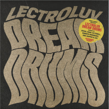 Lectroluv - Dream Drums