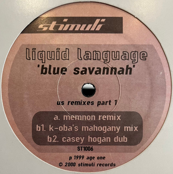 Liquid Language ‎– Blue Savannah (US Remixes Part 1)