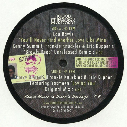 Lou Rawls / Kenny Summit / Frankie Knuckles / Eric Kupper - You'll Never Find Another Love Like Mine