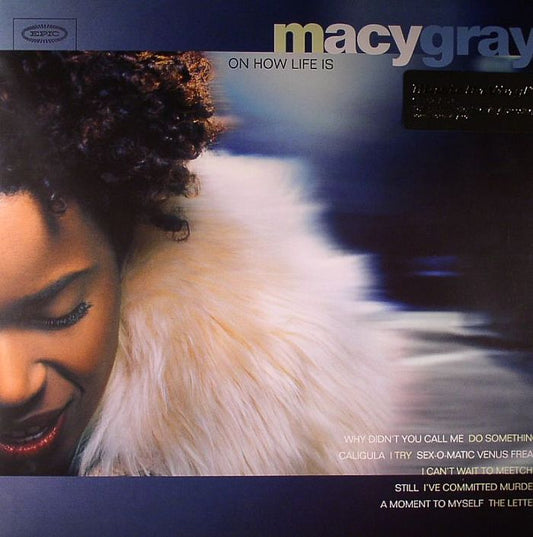 Macy Gray - Oh How Life Is