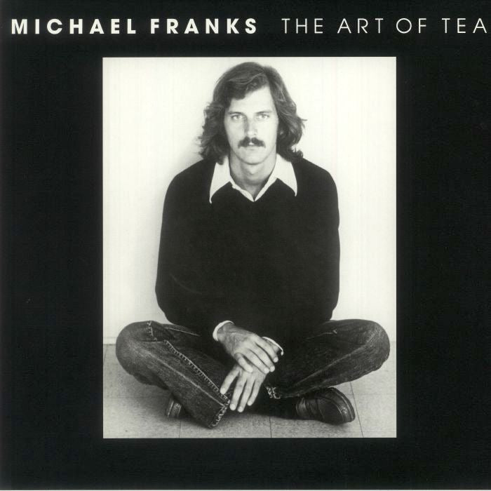 Michael Franks – The Art Of Tea (Neuauflage)