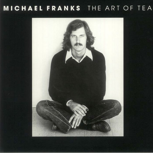 Michael Franks - The Art Of Tea (reissue)