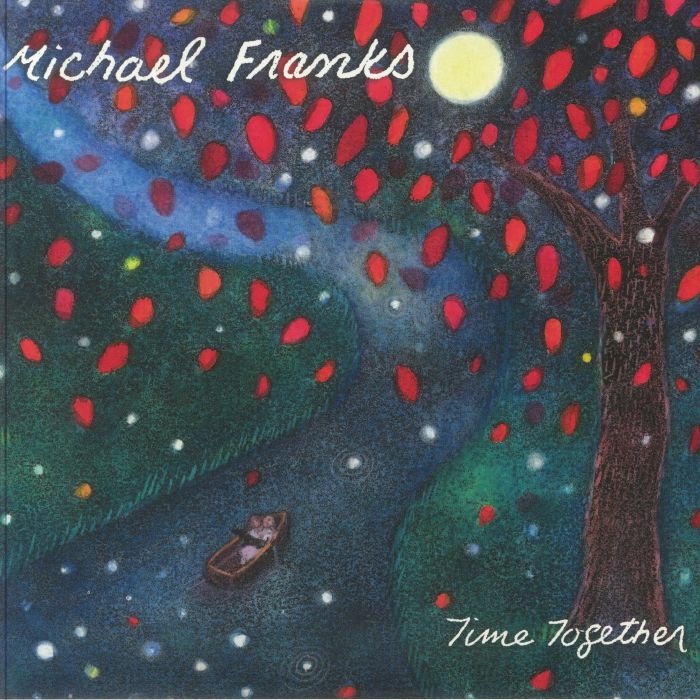 Michael Franks - Time Together