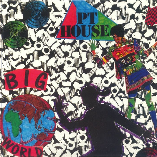 PT House - Big World