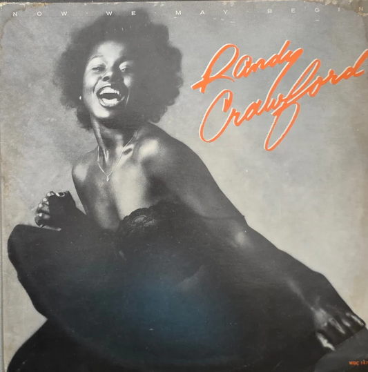 Randy Crawford – Now We May Begin