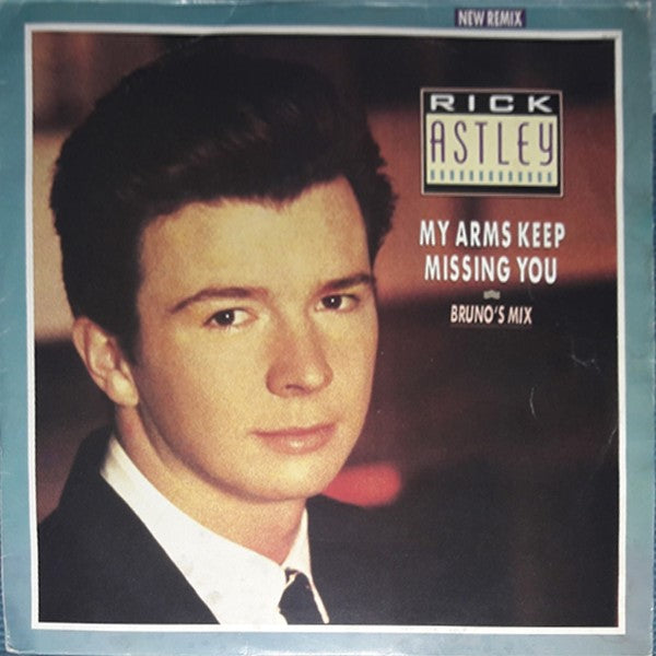 Rick Astley - My Arms Keep Missing You (Bruno's Mix)