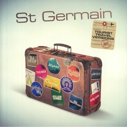 St Germain - Tourist 20th Anniversary (Travel Versions)