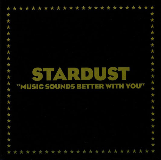 Stardust – Music Sounds Better With You (Neuauflage)