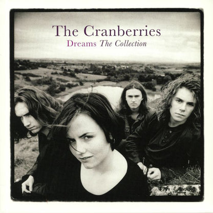 The Cranberries Dreams - The Collection