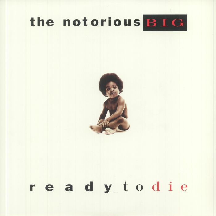 The Notorious B.I.G. - Ready To Die (reissue)