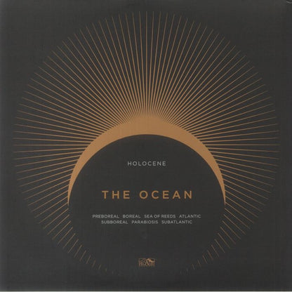 The Ocean - Holocene