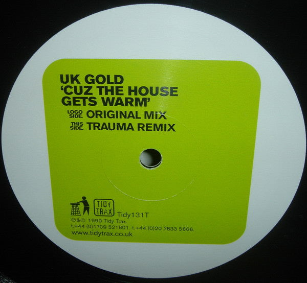 UK Gold ‎– Cuz The House Gets Warm