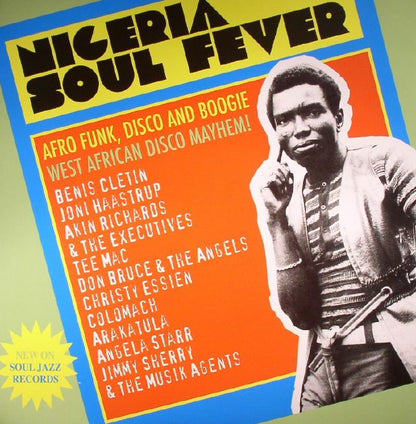 Verschiedene Künstler – Nigeria Soul Fever, Afro Funk, Disco &amp; Boogie, West African Disco