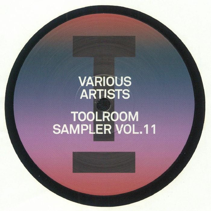 Various Artists - Toolroom Sampler Vol. 11