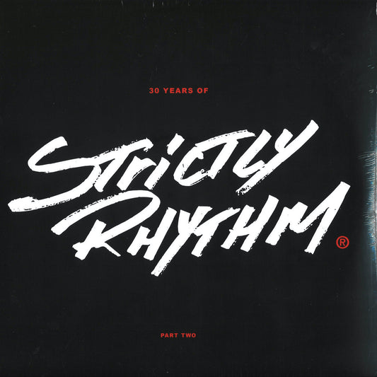 Various Artists - 30 Years Of Strictly Rhythm (Part 2)