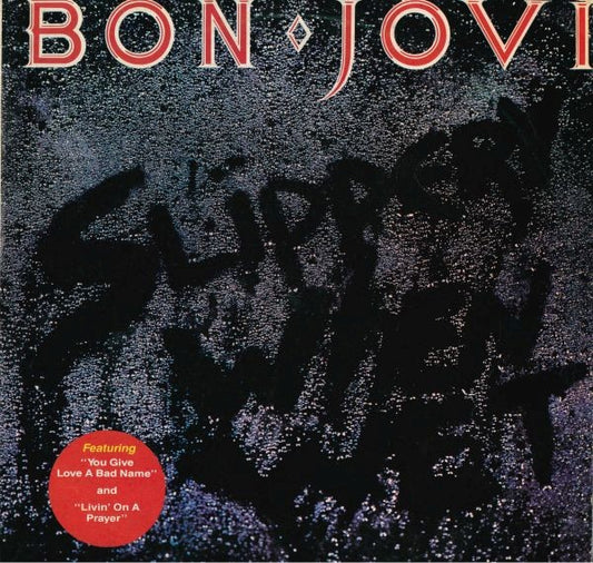 Bon Jovi - Slippery When Wet
