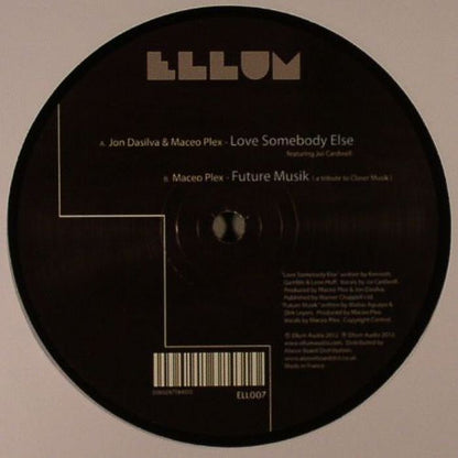 Jon DaSilva / Maceo Plex - Love Somebody Else (reissue)
