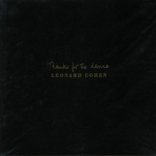 Leonard Cohen - Thanks For The Dance
