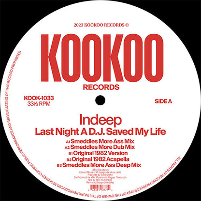 Indeep – Last Night A DJ Saved My Life [Remixe]