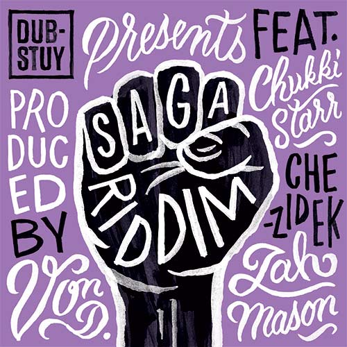 Dub-Stuy / Chukki Starr  - Saga Riddim