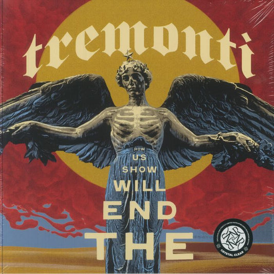 Tremonti - The End Will Show Us How